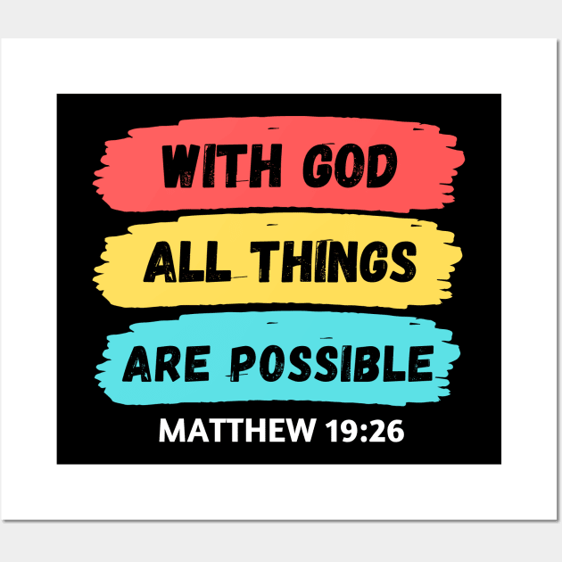 With God All Things Are Possible | Christian Saying Wall Art by All Things Gospel